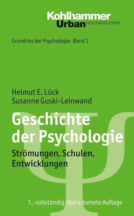 Produktbild Geschichte der Psychologie (Deutsch, Bernd Leplow, Helmut E. Lück, Maria von Salisch, Susanne Guski-Leinwand, 2014)