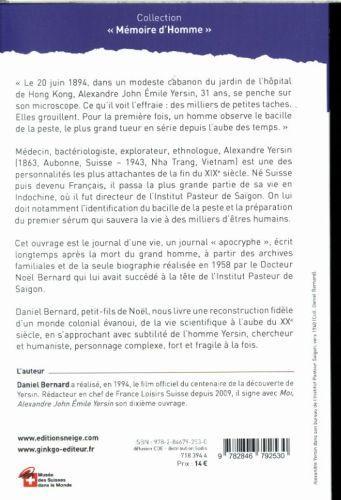Actual product image Moi, Alexandre John Emile Yersin : journal apocryphe (French, Bernard Daniel, 2015)