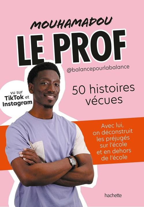 Produktbild Le prof : 50 histoires vécues (Französisch, Mouhamadou, 2024)