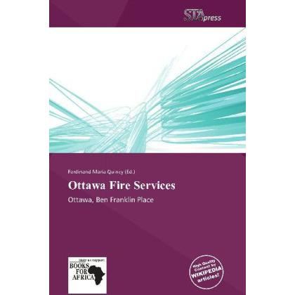 Ottawa Fire Services, Fachbücher von Ferdinand M. Quincy