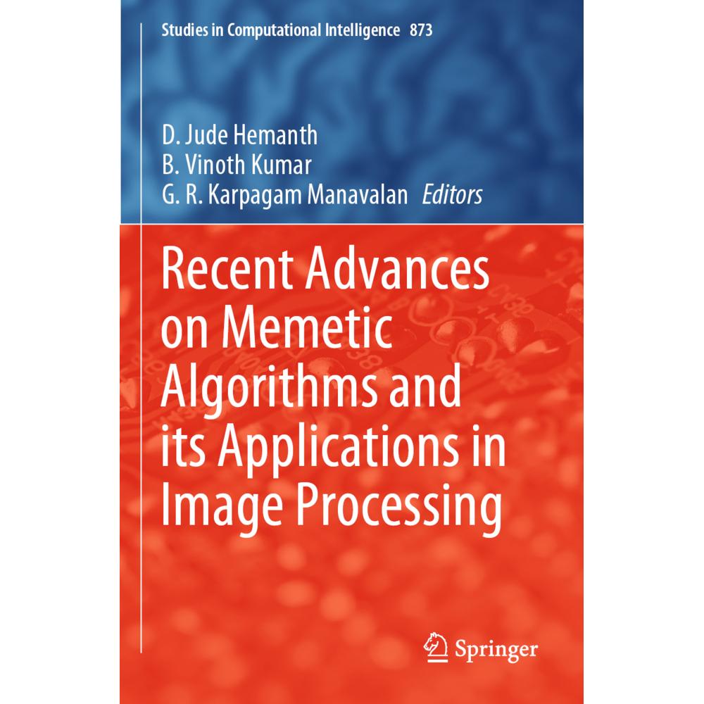Recent Advances on Memetic Algorithms and its Applications in Image Processing, Fachbücher von D. Jude Hemanth, B. Vinot...