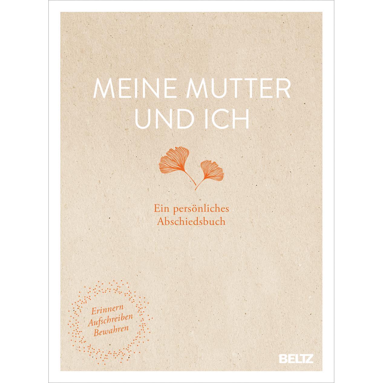 Meine Mutter und ich, Ratgeber von Andrea Edinger