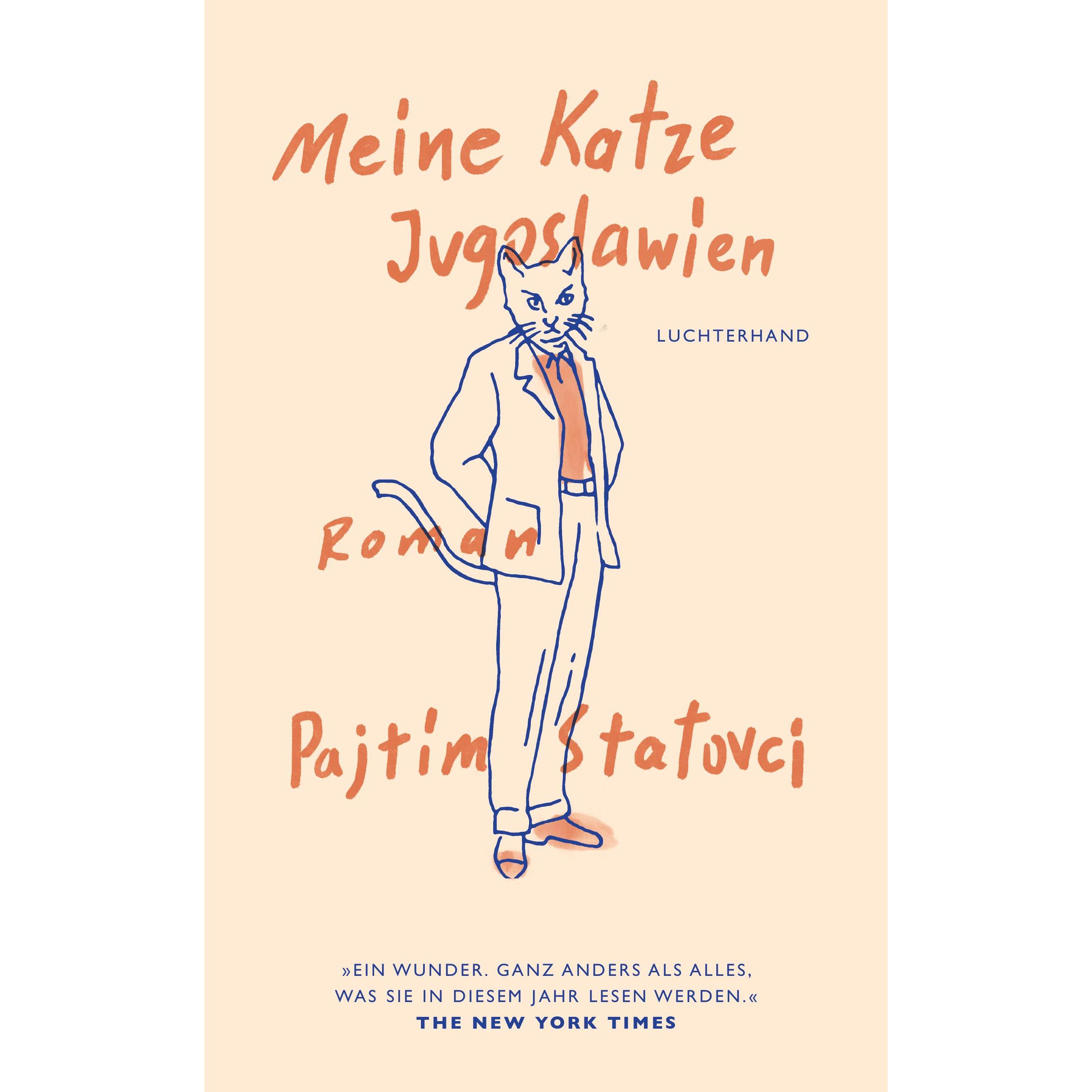 Meine Katze Jugoslawien, Belletristik von Pajtim Statovci