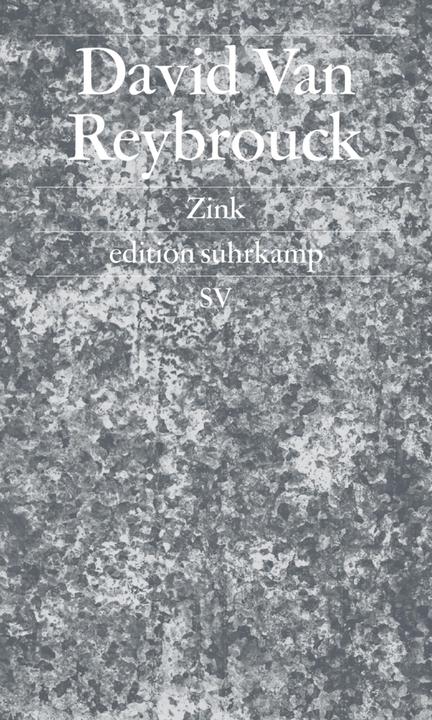 Produktbild Zink (Deutsch, David Van Reybrouck, 2017)