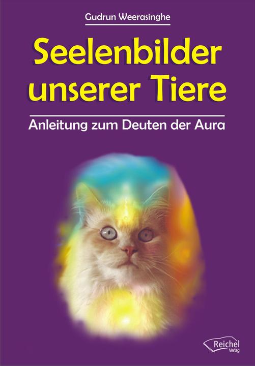 Produktbild Seelenbilder unserer Tiere (Deutsch, Gudrun Weerasinghe, 2003)