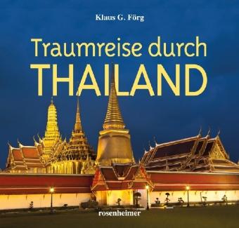 Produktbild Traumreise durch Thailand (Deutsch, Klaus G. Förg, 2013)