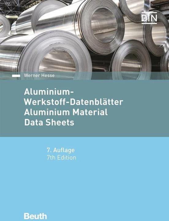 Produktbild Aluminium-Werkstoff-Datenblätter (Deutsch, Werner Hesse, 2016)