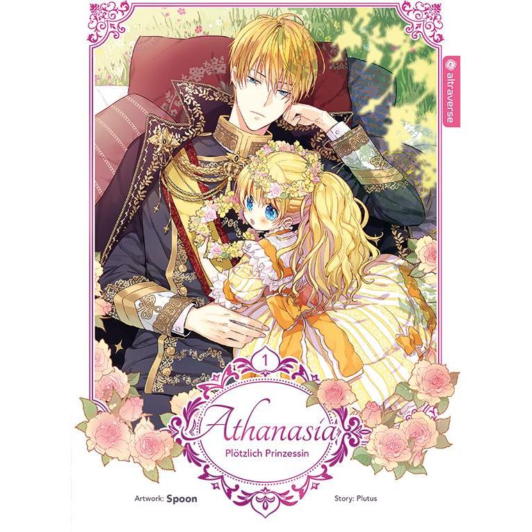 Athanasia - Plötzlich Prinzessin 01, Belletristik von Plutus, Spoon, Katharina Schmölders
