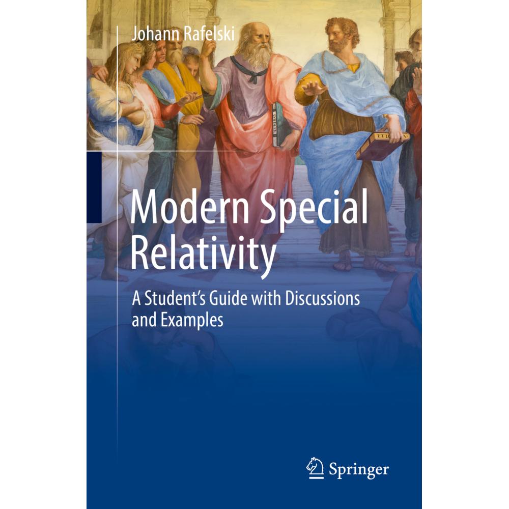 Modern Special Relativity, Sachbücher von Johann Rafelski