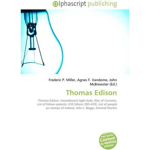 Thomas Edison, Fachbücher von Agnes F. Vandome, Frederic P. Miller, John McBrewster