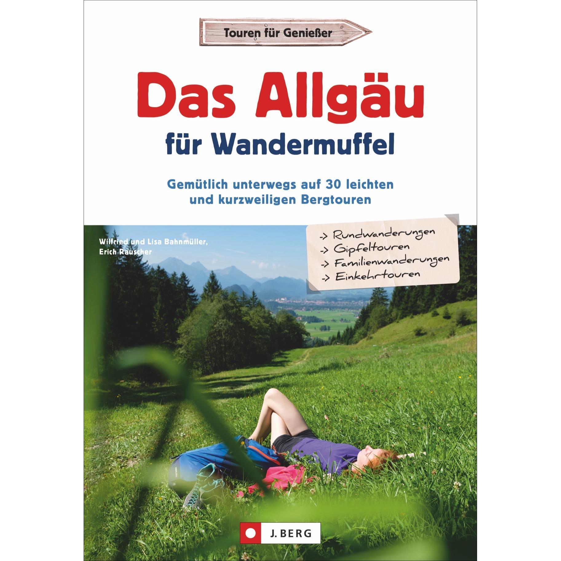 Thumbnail - Das Allgäu für Wandermuffel, Ratgeber von Markus Und Janina Meier