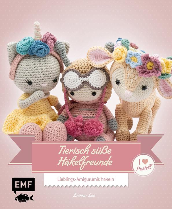 Produktbild Tierisch süsse Häkelfreunde – I love Pastell (Deutsch, Erinna Lee, 2020)