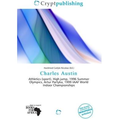Charles Austin, Ratgeber