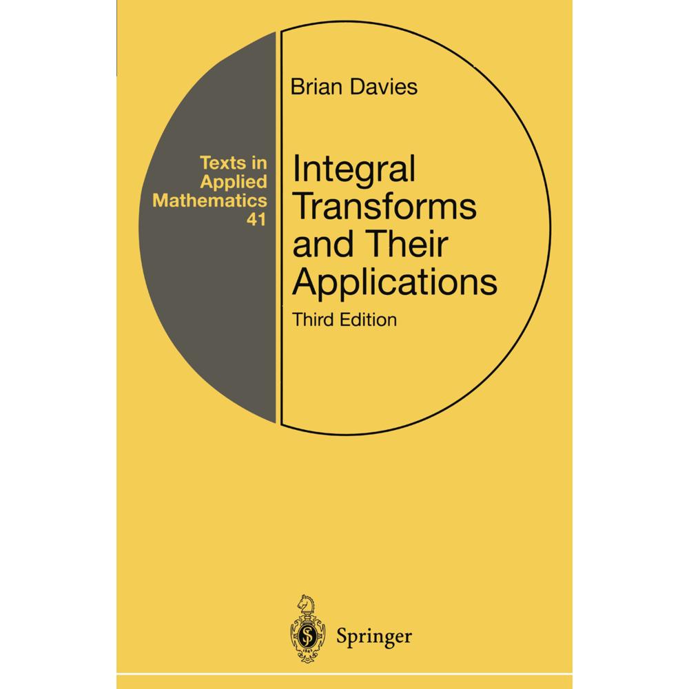 Integral Transforms and Their Applications, Fachbücher von Brian Davies