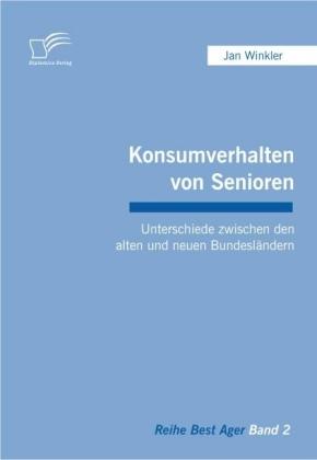 Energie-Label Konsumverhalten von Senioren (Deutsch, Jan Winkler, 2008)