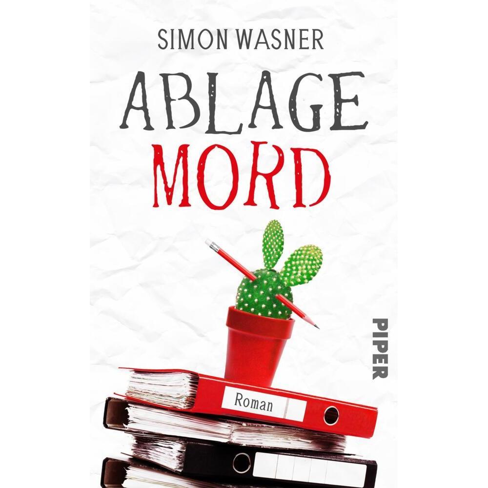 Ablage Mord, Belletristik von Simon Wasner