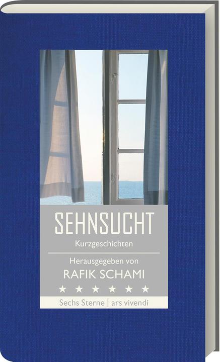 Produktbild Sehnsucht (Deutsch, Franz Hohler, Michael Köhlmeier, Monika Helfer, Nataša Dragnic, Root Leeb, 2018)