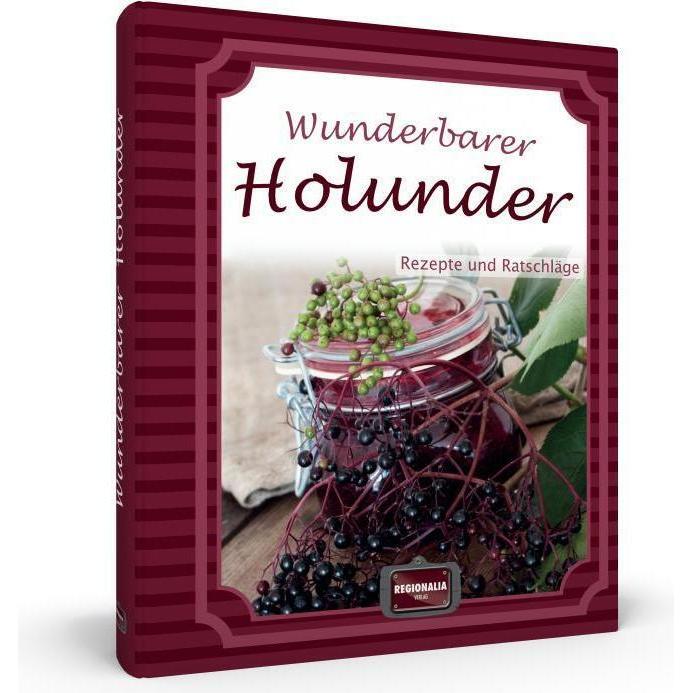 Thumbnail - Wunderbarer Holunder, Ratgeber von Regionalia Verlag