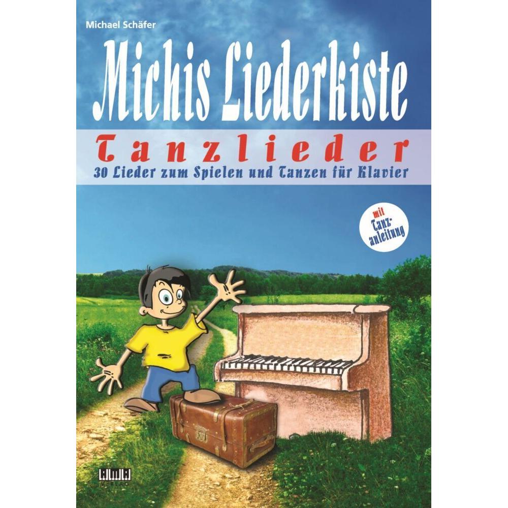 Schäfer:Michis Liederkiste: Tanzlieder, Sachbücher von Michael Schäfer