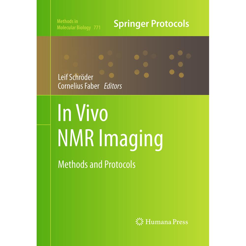 In vivo NMR Imaging, Fachbücher von Leif Schröder, Cornelius Faber