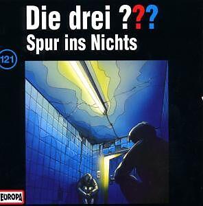 The three DREI FRAGEZEICHEN 121 - Trace into nothingness (Andre, Marx, German)