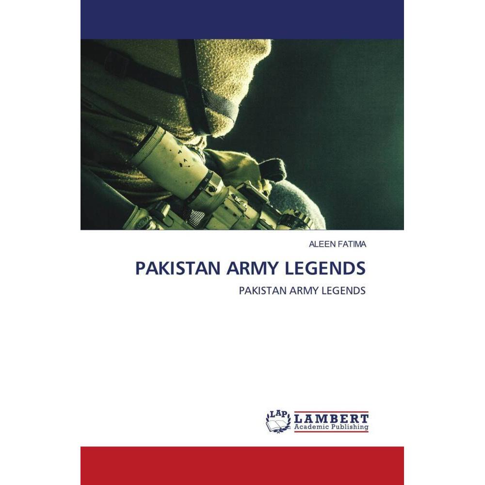 Pakistan Army Legends, Fachbücher von ALEEN FATIMA