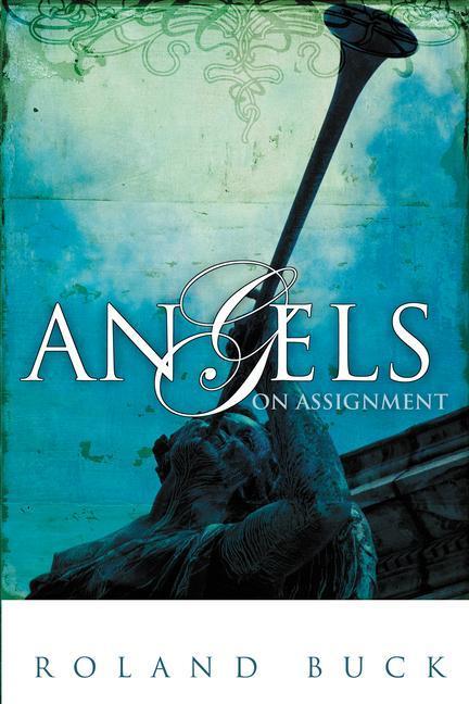 Produktbild Angels on Assignment (Englisch, Roland Buck, 2005)