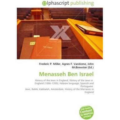 Menasseh Ben Israel, Fachbücher von Agnes F. Vandome, John McBrewster, Frederic P. Miller