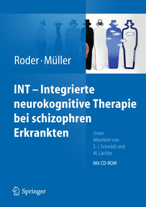 Produktbild INT - Integrierte neurokognitive Therapie bei schizophren Erkrankten (Deutsch, Daniel R. Müller, Volker Roder, 2013)