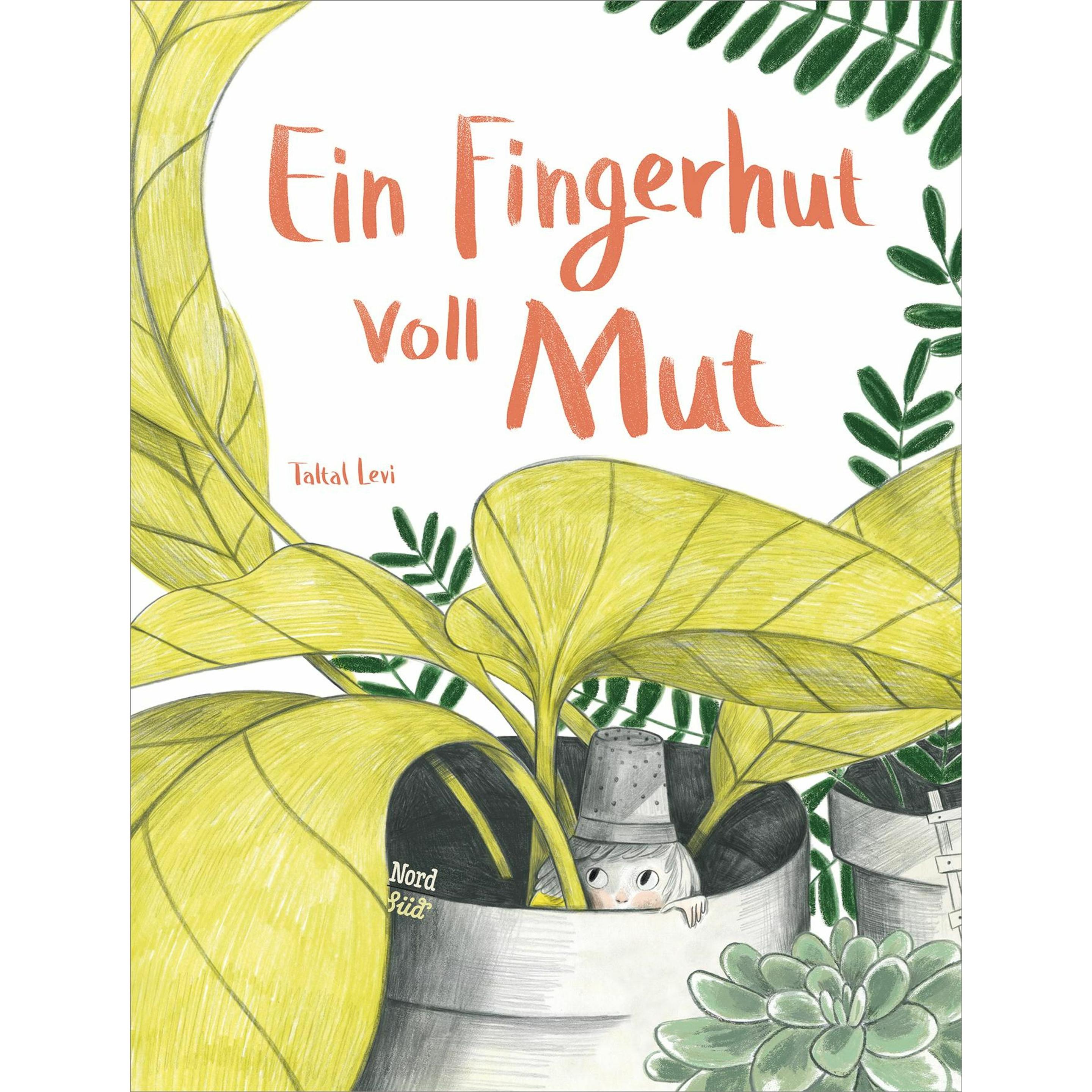 Ein Fingerhut voll Mut, Kinderbücher von Taltal Levi