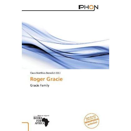 Roger Gracie, Ratgeber