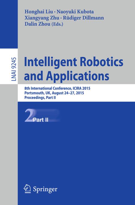 Energie-Label Intelligent Robotics and Applications (Englisch, Honghai Liu, Naoyuki Kubota, Rüdiger Dillmann, Xiangyang Zhu, 2015)