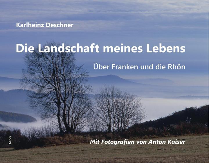 Produktbild Die Landschaft meines Lebens (Deutsch, Karlheinz Deschner, 2024)
