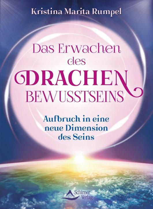 Produktbild Das Erwachen des Drachenbewusstseins (Deutsch, Kristina Marita Rumpel, 2018)