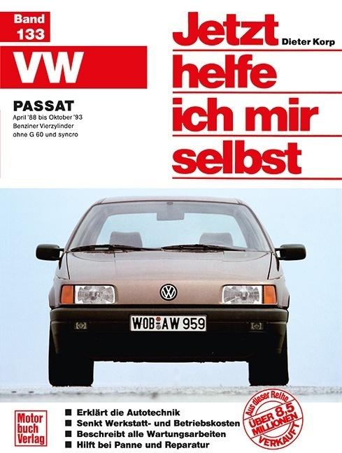 Produktbild VW Passat April '88 bis Oktober '93 (Deutsch, Dieter Korp, 1989)