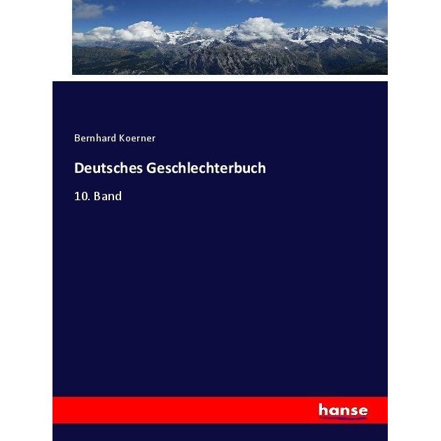 Deutsches Geschlechterbuch, Fachbücher von Bernhard Koerner