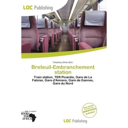 Breteuil-Embranchement station, Ratgeber