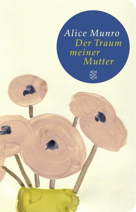 Produktbild Der Traum meiner Mutter (Deutsch, Alice Munro, Heidi Zerning, Judith Hermann, 2014)