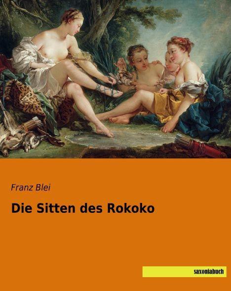 Produktbild Die Sitten des Rokoko (Deutsch, 2015)