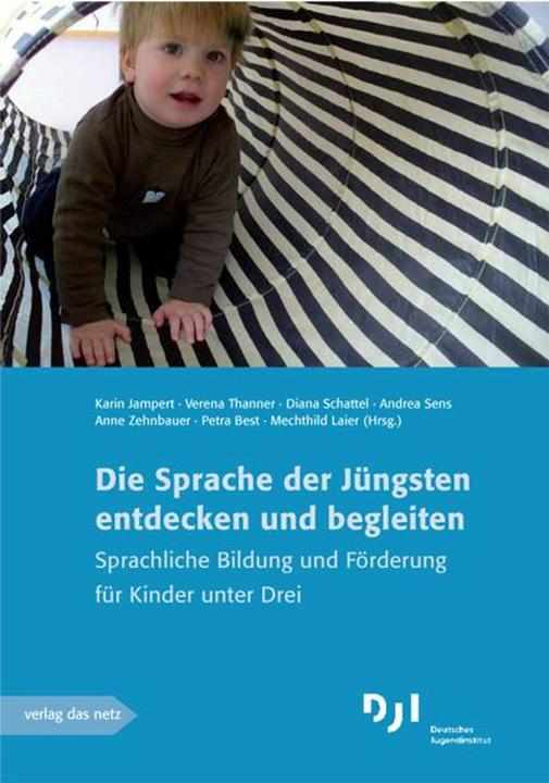 Produktbild Die Sprache der Jüngsten entdecken und begleiten (Deutsch, 2011)