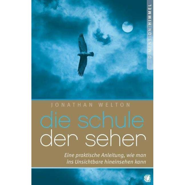 Die Schule der Seher, Fachbücher von Jonathan Welton