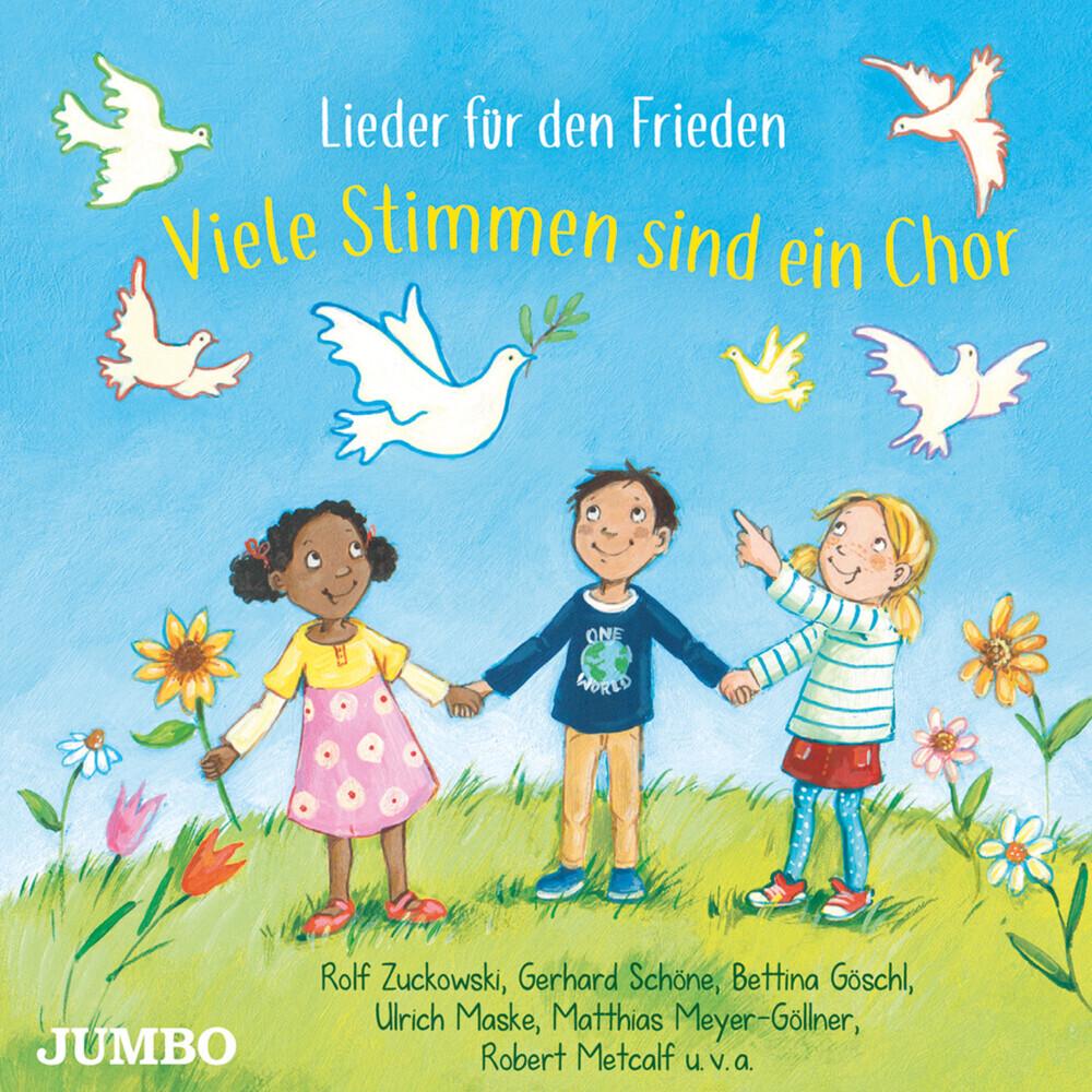 Thumbnail - Viele Stimmen sind ein Chor. Lieder für den Frieden, Hörbücher von Ulrich Maske, Matthias Meyer-Göllner, Bettina Göschl