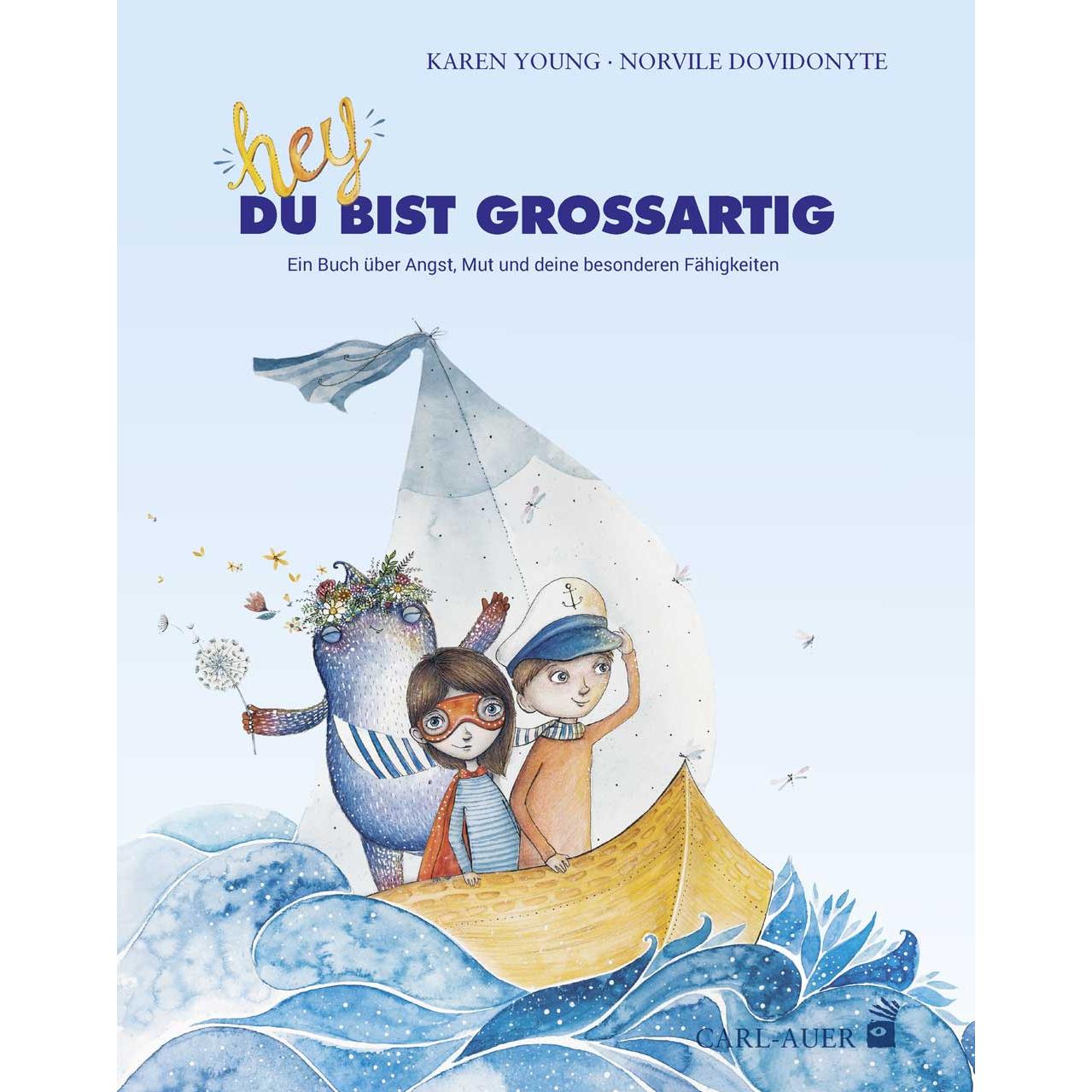 Hey, du bist grossartig!, Kinderbücher von Karen Young