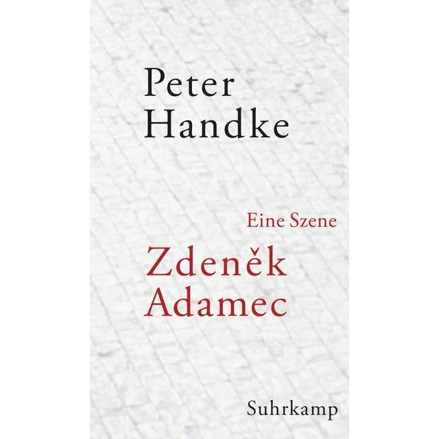 Thumbnail - Zdeněk Adamec, Belletristik von Peter Handke