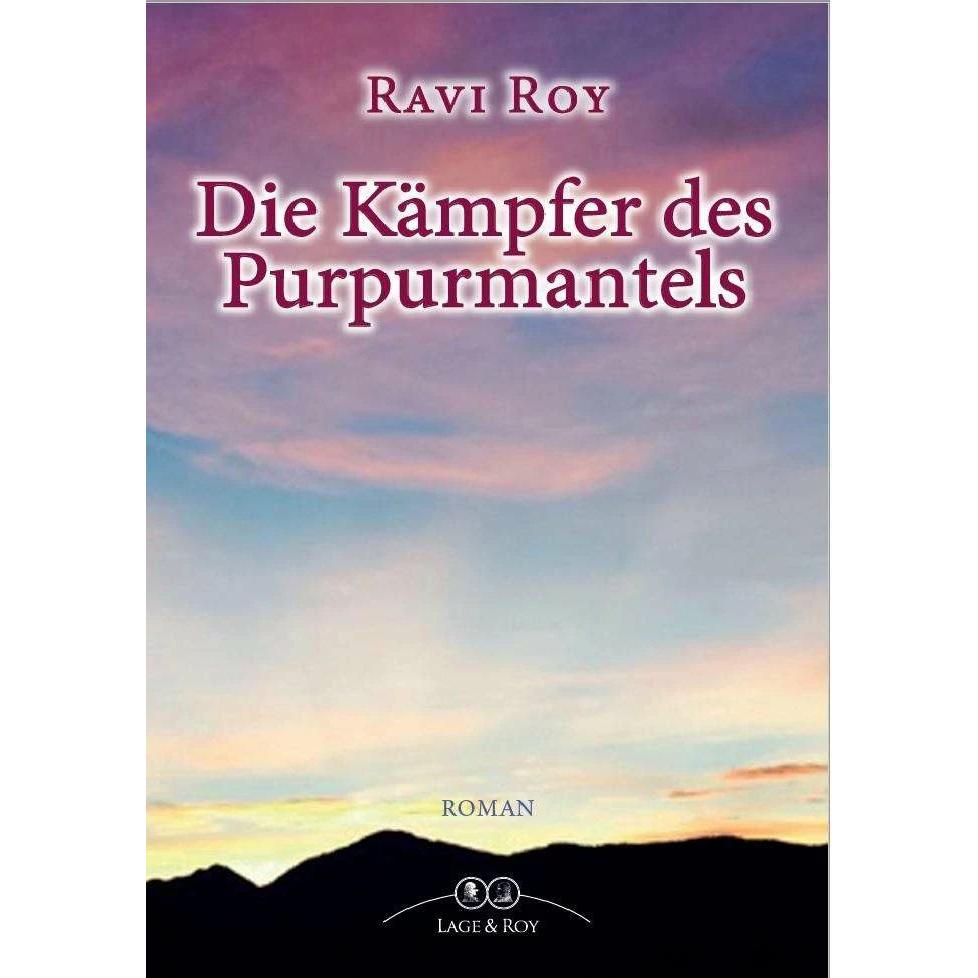 Ravi Roy, Belletristik von Ravi Roy