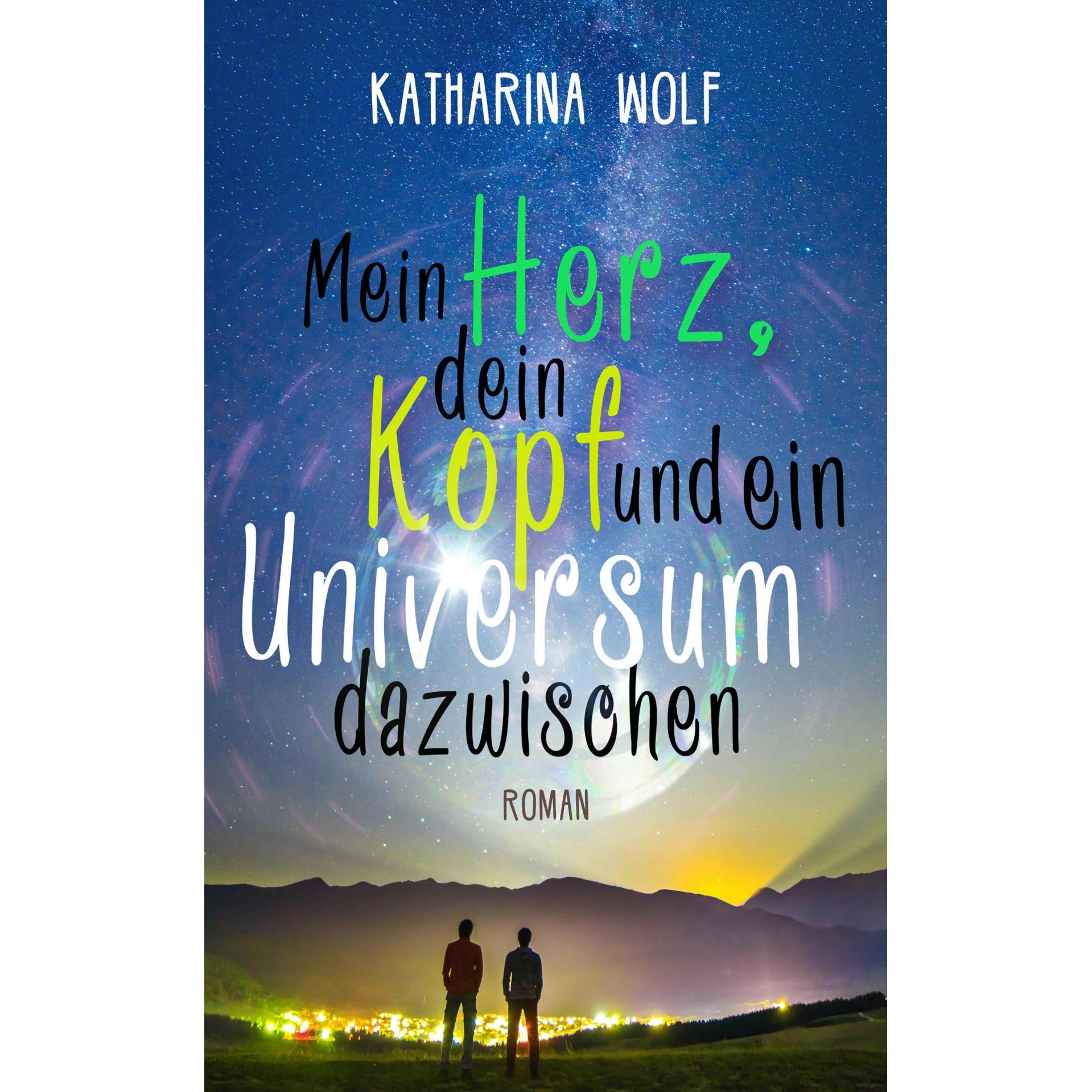 Katharina Wolf, Belletristik von Katharina Wolf