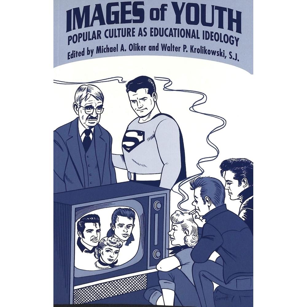 Images of Youth, Fachbücher von Walter P. Krolikowski, Michael A. Oliker