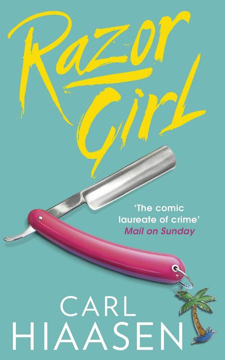 Produktbild Razor Girl (Englisch, Carl Hiaasen, 2017)