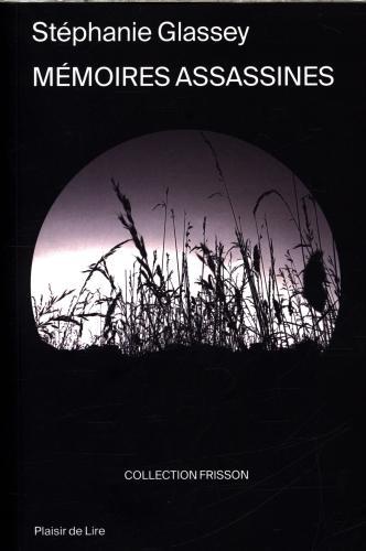 Mémoires assassines (French, Glassey Stéphanie, 2024)
