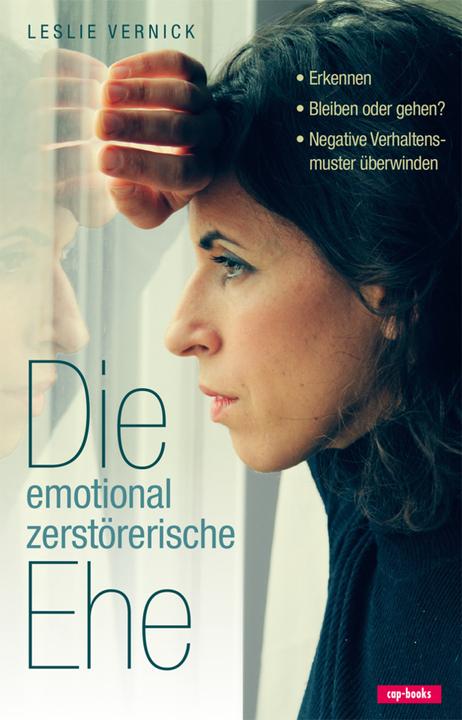 Produktbild Die emotional zerstörerische Ehe (Deutsch, Leslie Vernick, 2015)